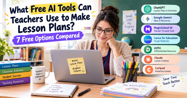 Free AI Tools Can Teachers Use to Make Lesson Plans